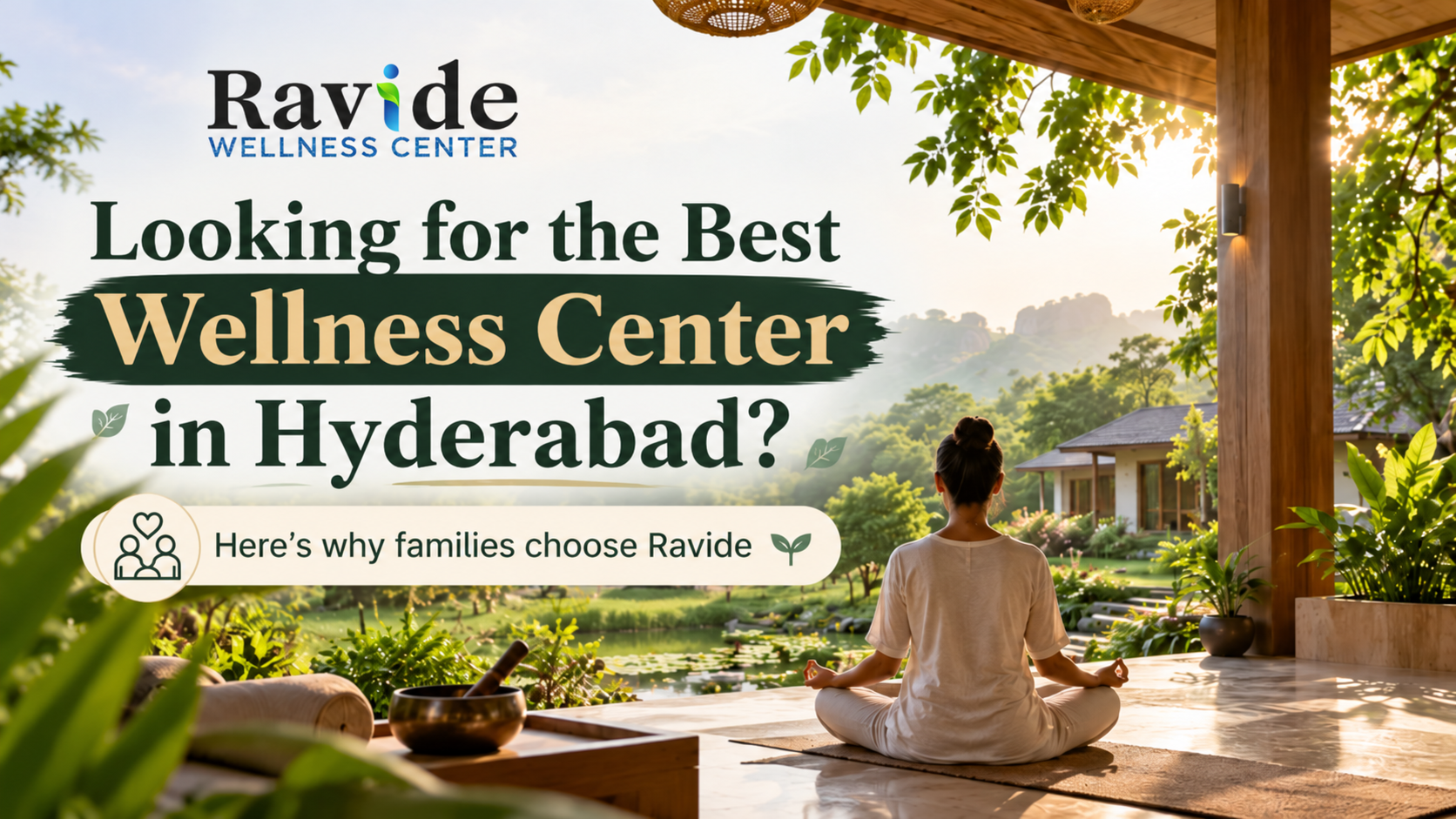 Best Wellness Center in Hyderabad: Why Ravide Wellness Stands Out